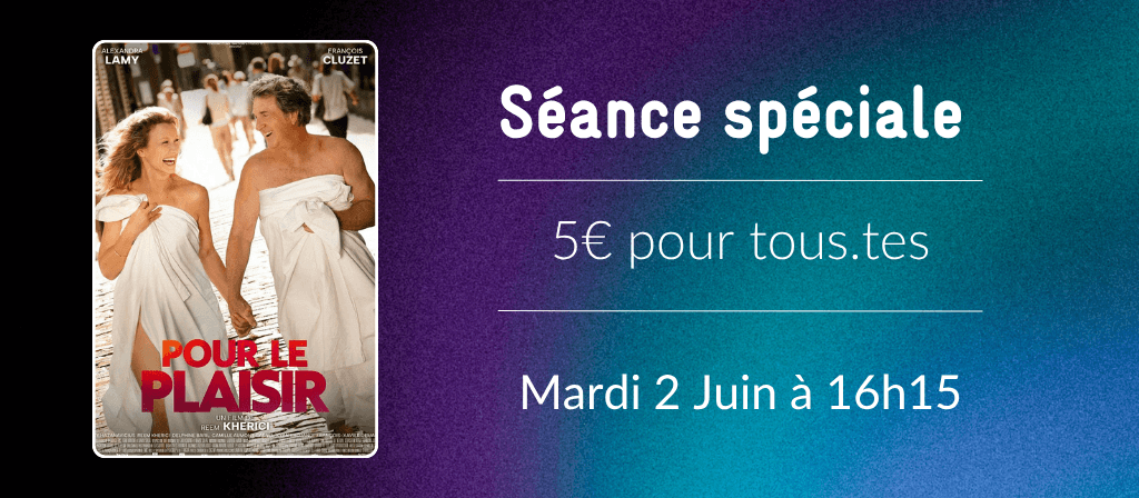 actualité Pour plaisir séance spé